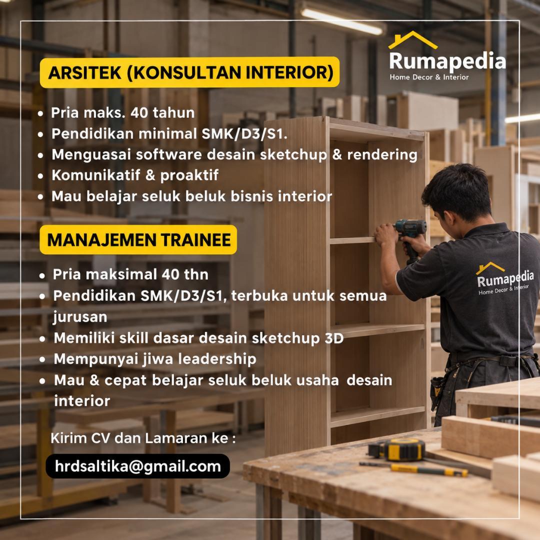 Arsitek (Konsultan Interior) – Manajemen Trainee – Rumapedia