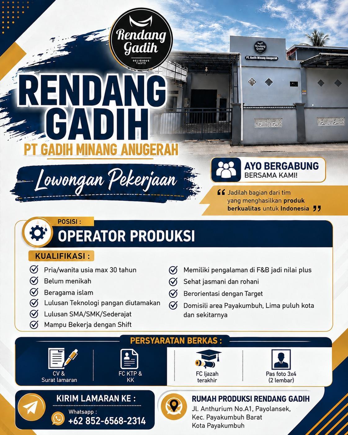 Operator Produksi – Rendang Gadih