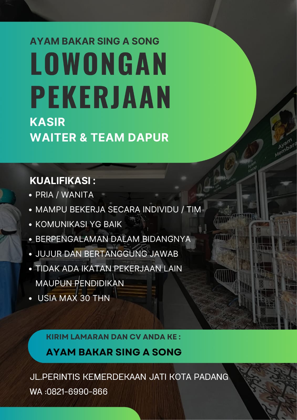Kasir Waiter dan Team Dapur – Ayam Bakar Sing A Song