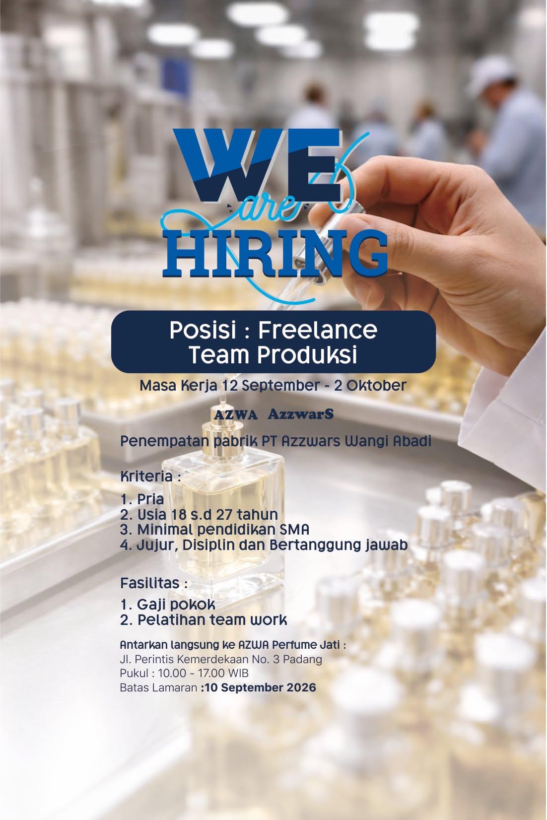 Freelance Team Produksi – Azwaperfumejati