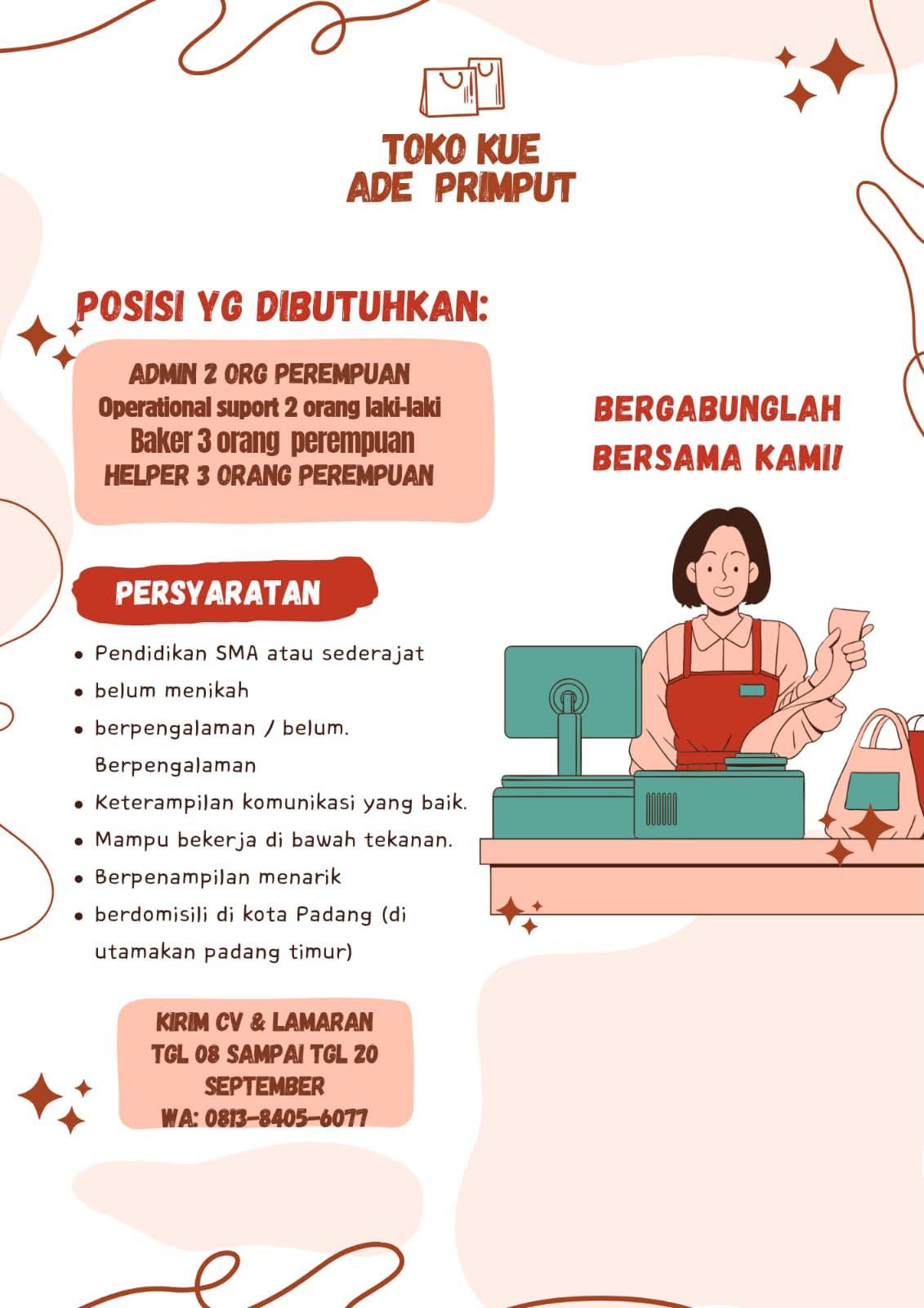 Admin – Operational Support – Baker – Helper – Ade Primput
