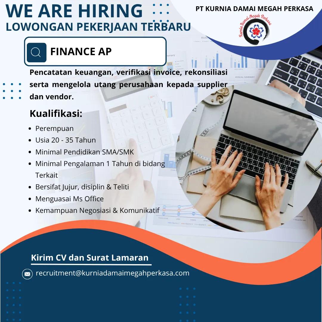 Staff Finance AP – PT. Kurnia Damai Megah Perkasa